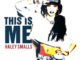 Haley Smalls – This Is Me