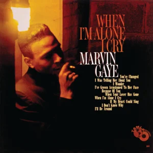 ALBUM: Marvin Gaye – When I’m Alone I Cry