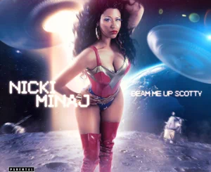 ALBUM: Nicki Minaj – Beam Me Up Scotty