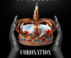 ALBUM: DJ Pharris – Coronation