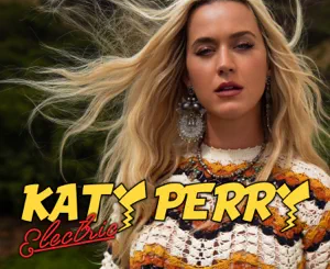 Katy Perry – Electric