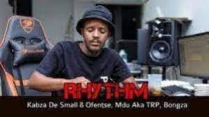 Kabza De Small – Rhythm Snippet Ft. Ofentse, Mdu aka TRP & Bongza