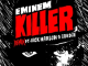 Eminem, Jack Harlow and Cordae – Killer (Remix)
