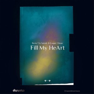 Terrie T – Fill My heart (Extended Mix) Ft. Sotmh & Casper J Stone