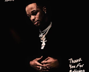 ALBUM: Toosii – Thank You For Believing