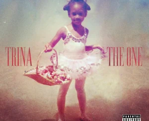 ALBUM: Trina – The One