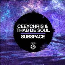 CeeyChris – Subspace Ft. Thab De Soul