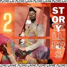 EP: Floyd Lavine – Story Tellers, Pt. 2