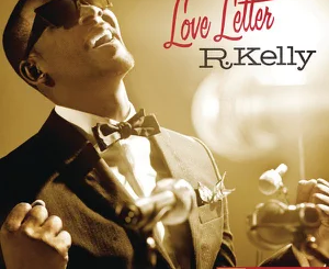 ALBUM: R. Kelly – Love Letter