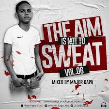 Major Kapa – The Aim Is Not To Sweat Vol.06 Mix
