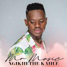 VIDEO: Mr. Music – Ngikhethe Kahle