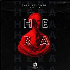 Tall Bantwini – Hera (Original Mix) Ft. Wolta
