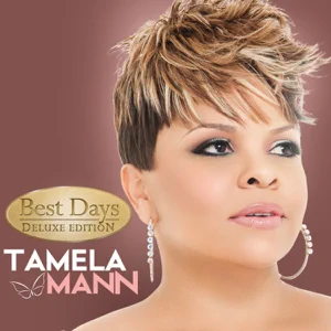 ALBUM: Tamela Mann – Best Days (Deluxe)