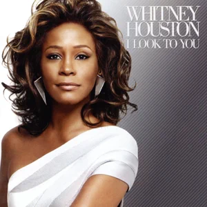 ALBUM: Whitney Houston – I Look to You