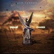 EP: Aso Tandwa – Dream Chaser
