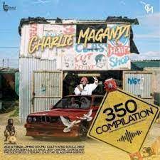 ALBUM: Charlie Magandi – 350 Compilation