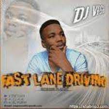 ALBUM: Dj Vigi – Fast Lane Driving