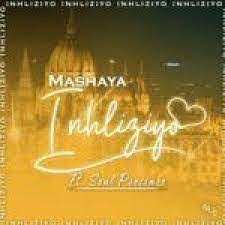 Mashaya – Inhliziyo Ft. Soul Pressure