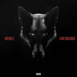 Luh Soldier and Zaytoven – Myself