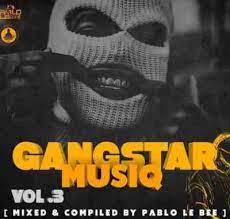 Pablo Lee Bee – Gangster MusiQ Vol. 03