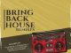 EP: Slaga & Noxman – Bring Back House (Remixes)