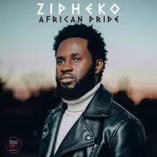 ALBUM: ZiPheko – African Pride