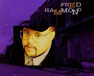 ALBUM: Fred Hammond – Deliverance