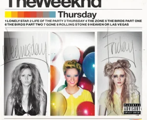 ALBUM: The Weeknd – Thursday (Original)