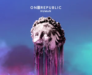 ALBUM: OneRepublic – Human (Deluxe)