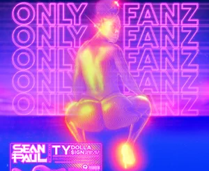 Sean Paul – Only Fanz (feat. Ty Dolla $ign)