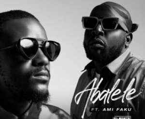 Kabza De Small & DJ Maphorisa – Abalele ft Ami Faku