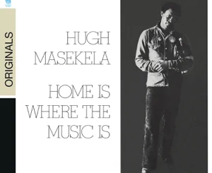 hugh-masekela-home-is-where-the-music-is