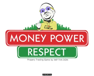 money.power .respect-imp-tha-don