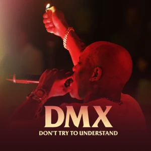 dmx-dont-try-to-understand-ep-dmx