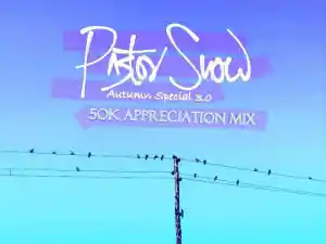 pastor-snow-–-autumn-special-3.0-50k-appreciation-mix