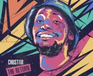 Chustar-–-The-Return-mp3-downloa