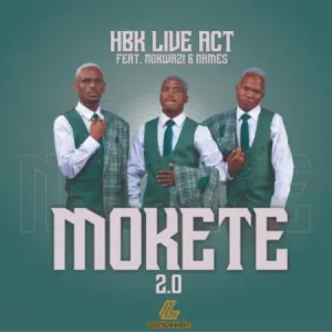 DOWNLOAD-HBK-Live-Act-–-Mokete-20-ft-Nokwazi.webp