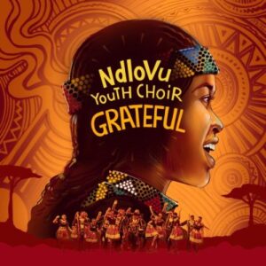 DOWNLOAD-Ndlovu-Youth-Choir-–-Afrika-Hey-–