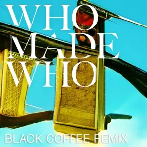 DOWNLOAD-WhoMadeWho-–-Silence-Secrets-Black-Coffee-Remix-–.webp