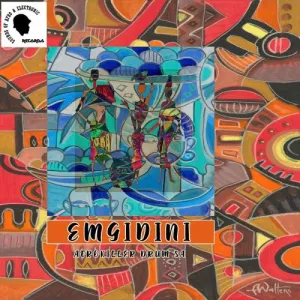 DOWNLOAD-Afrokiller-Drum-SA-–-Emgidini-–.webp