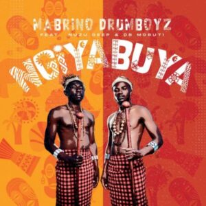 DOWNLOAD-Mabrino-Drumboyz-–-Ngiyabuya-ft-Dr-Moruti-Nuzu
