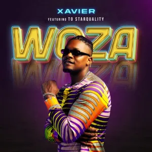DOWNLOAD-Xavier-–-Woza-ft-TO-Starquality-–.webp