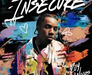 Insecure-Single-Roy-Woods