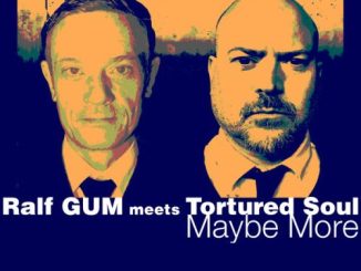 1654556442 DOWNLOAD-Ralf-Gum-Tortured-Soul-–-Maybe-More-–