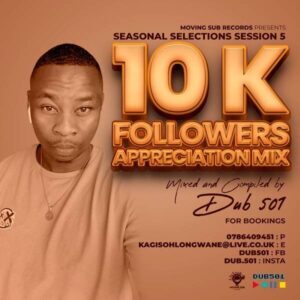 DOWNLOAD-Dub-501-–-10k-Appreciation-Mix-–