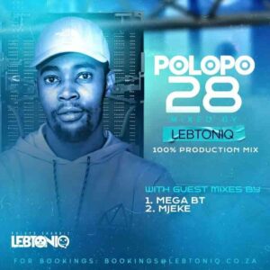 DOWNLOAD-LebtoniQ-–-POLOPO-28-Mix-–