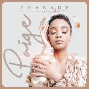 DOWNLOAD-Paige-–-Phakade-ft-SeeZus-Beats-–