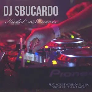 DOWNLOAD-DJ-Sbucardo-–-Kudlal-uSbucardo-ft-House-Warriors-Gqom.webp