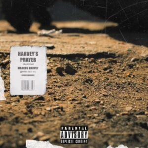 DOWNLOAD-Shooterkhumz-–-Harveys-Prayer-ft-Marcus-Harvey-–