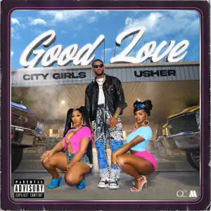 Good-Love-feat.-Usher-Single-City-Girls